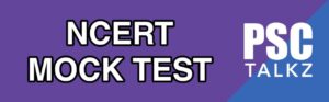 NCERT TOPIC WISE MOCK TEST
